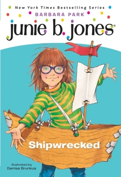 Paperback Junie B. Jones #23: Shipwrecked Book
