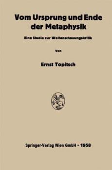 Paperback Vom Ursprung Und Ende Der Metaphysik: Eine Studie Zur Weltanschauungskritik [German] Book