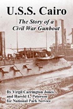 Paperback U.S.S. Cairo: The Story of a Civil War Gunboat Book