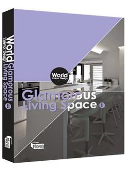 Hardcover World Interior Design Glamorous Living Space.? Book