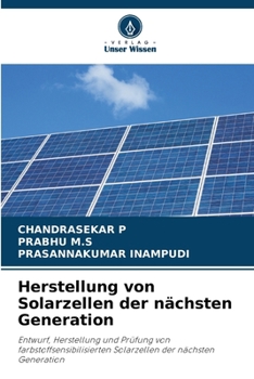 Paperback Herstellung von Solarzellen der nächsten Generation [German] Book