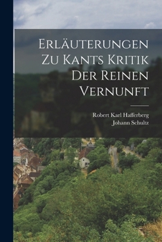 Paperback Erläuterungen zu Kants Kritik der reinen Vernunft [German] Book