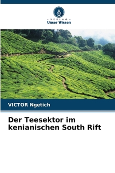 Paperback Der Teesektor im kenianischen South Rift [German] Book