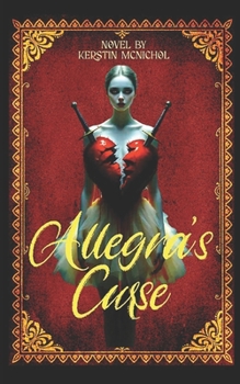 Paperback Allegra's Curse Book
