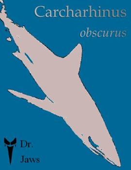 Paperback Carcharhinus obscurus Book