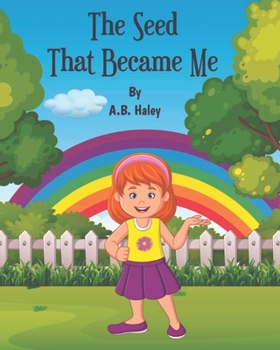 Paperback The Seed That Became Me Book