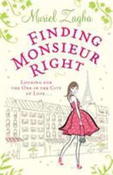 Paperback Finding Monsieur Right Book