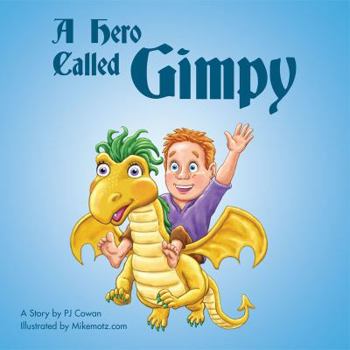 Paperback A Hero Called Gimpy Book