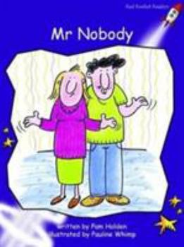 Mister Nobody: Level 3: Fluency - Book  of the Red Rocket Readers