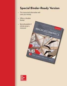 Loose Leaf Loose-Leaf for Principles of Macroeconomics, a Streamlined Approach Book