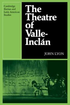 Paperback The Theatre of Valle-Inclan Book