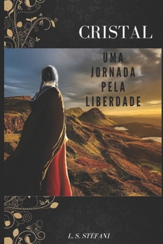 Paperback Cristal: Uma Jornada pela Liberdade [Portuguese] Book