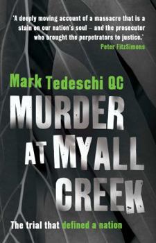 Paperback Murder at Myall Creek Book