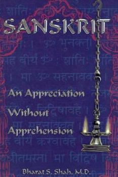 Paperback Sanskrit: : An Appreciation Without Apprehension Book