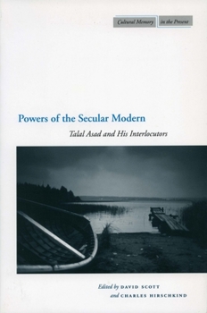 Paperback Powers of the Secular Modern: Talal Asad and His Interlocutors Book