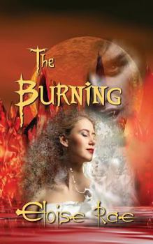 Paperback The Burning: Book One of Vampires of the Sun Book