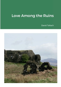 Paperback Love Among the Ruins Book