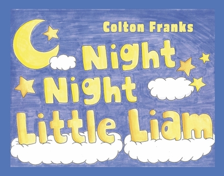 Hardcover Night Night Little Liam Book