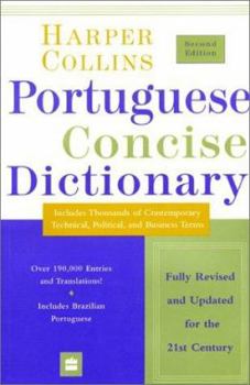 Paperback Collins Portuguese Concise Dictionary 2e (HarperCollins Concise Dictionaries) (English and Portuguese Edition) Book