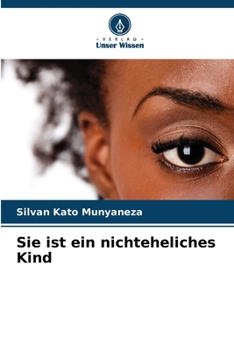 Paperback Sie ist ein nichteheliches Kind [German] Book