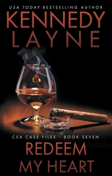 Paperback Redeem My Heart: CSA Case Files 7 Book