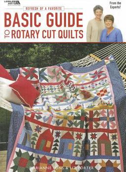 Paperback Basic Guide to Rotary Quilts: Refresh a Favorite Book