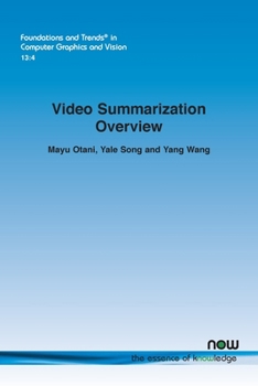 Paperback Video Summarization Overview Book