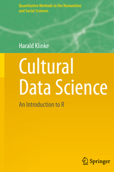 Paperback Cultural Data Science: An Introduction to R Book