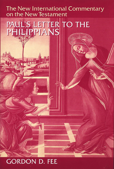 Paul's Letter to the Philippians (New International Commentary on the New Testament) - Book  of the New International Commentary on the New Testament