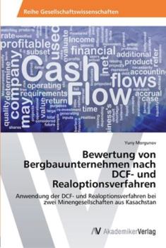 Paperback Bewertung von Bergbauunternehmen nach DCF- und Realoptionsverfahren [German] Book