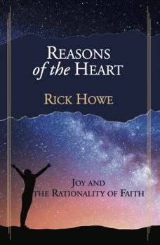 Paperback Reasons of the Heart: Joy and the Rationality of Faith Book
