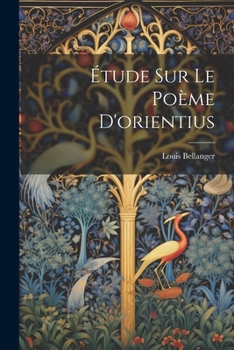 Paperback Étude Sur Le Poème D'orientius [French] Book