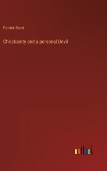 Hardcover Christianity and a personal Devil Book