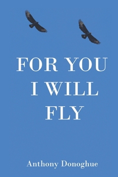 Paperback For You I Will Fly Book