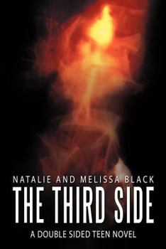 Paperback The Third Side: A Double Sided Teen Nove Book