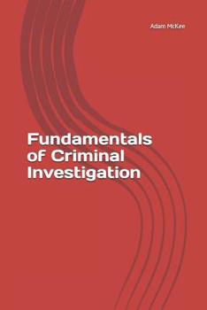 Paperback Fundamentals of Criminal Investigation Book