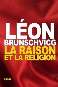 Paperback La raison et la religion [French] Book