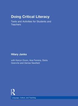 Hardcover Doing Critical Literacy: Texts and Activities for Students and Teachers Book