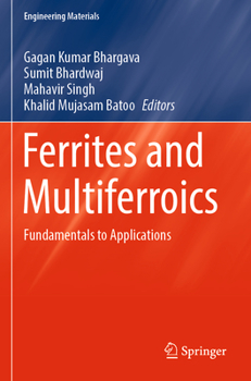 Paperback Ferrites and Multiferroics: Fundamentals to Applications Book