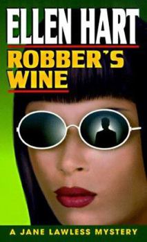 Robber's Wine (Jane Lawless Mysteries) - Book #7 of the Jane Lawless