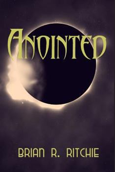 Paperback Anointed: The Chronicles of Ascension Book