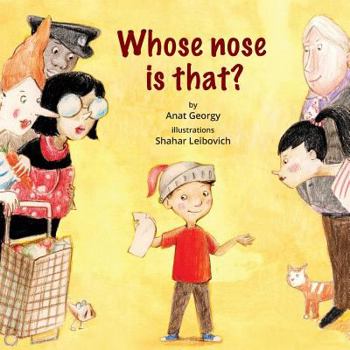 Paperback Whose Nose Is That?: A lovely children's story about belonging and being unique Book