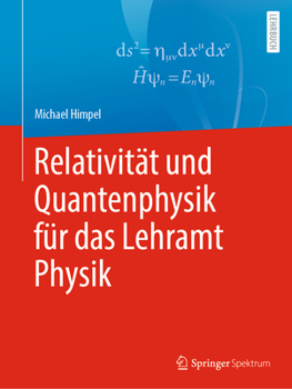 Paperback Relativität Und Quantenphysik Für Das Lehramt Physik [German] Book