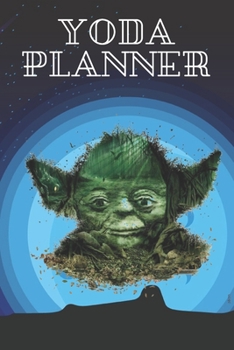 Paperback Yoda Planner: 2020 Weekly Planner for Baby Yoda Fans Book