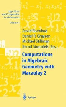 Hardcover Computations in Algebraic Geometry with Macaulay 2 Book