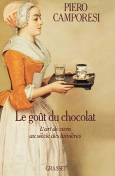 Paperback Le goût du chocolat [French] Book