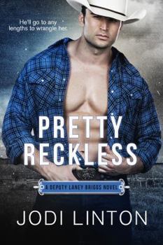 Digital Pretty Reckless: A Deputy Laney Briggs Novel Book