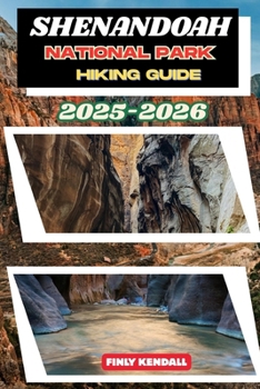 Paperback Shenandoah Hiking Guide 2025-2026 Book