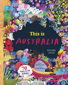 Board book This Is Australia: Picture Atlas Book