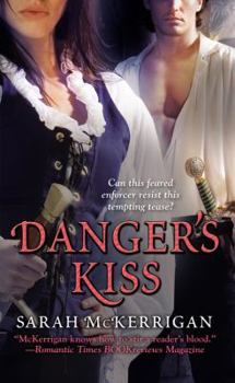 Danger's Kiss - Book #1 of the Medieval Outlaws